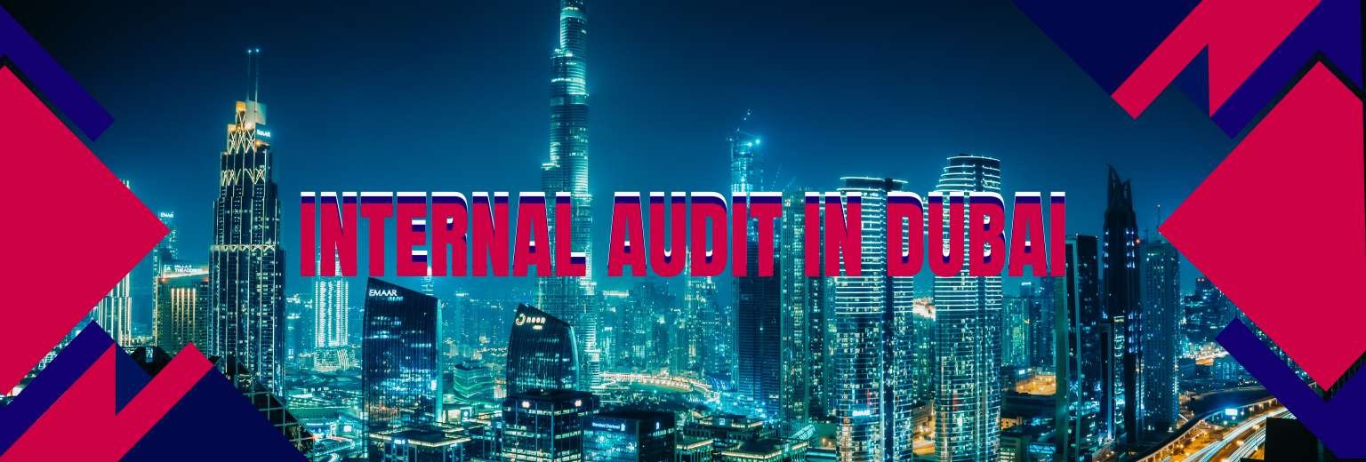 Internal Audit in Dubai